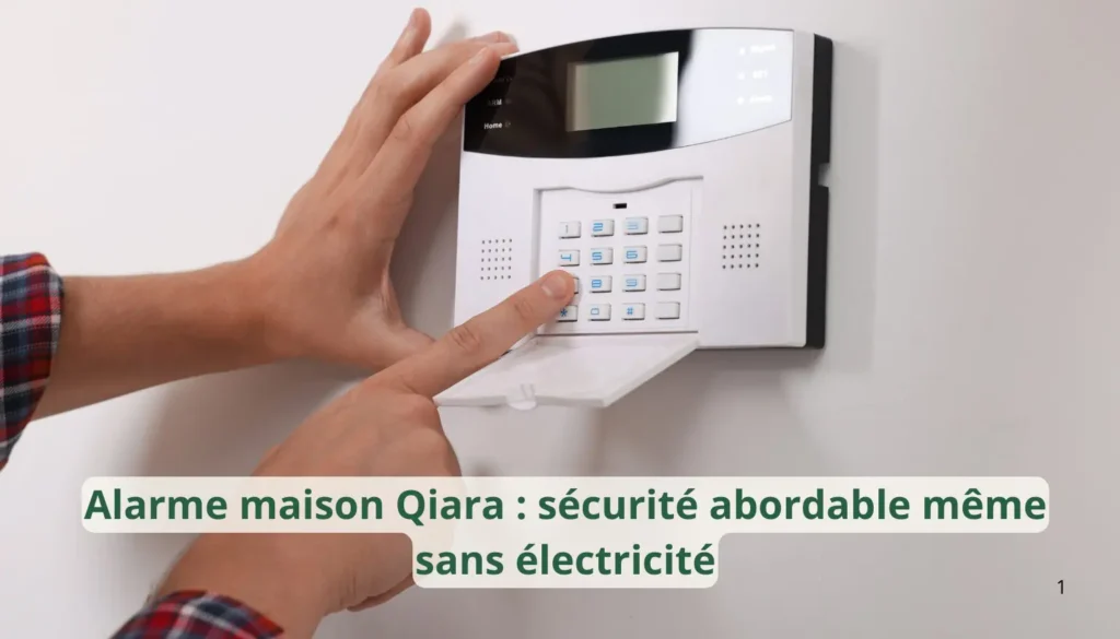 alarme qiara maison